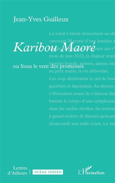 Karibou Maoré Ou Sous le vent des promesses