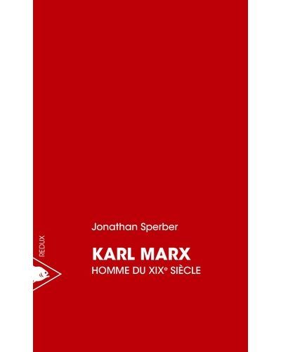 Karl Marx, homme du XIXe siècle