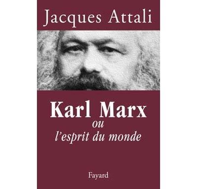 Karl Marx Ou l'esprit du monde