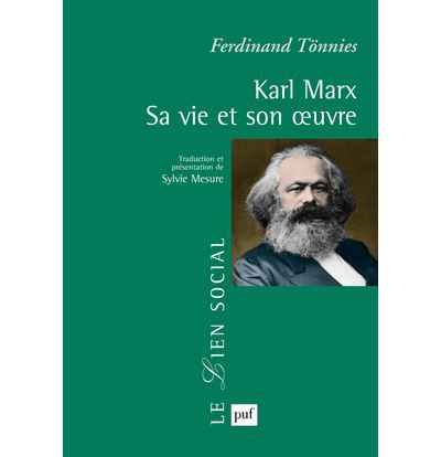 Karl Marx. Sa vie et son œuvre Sa vie et son oeuvre