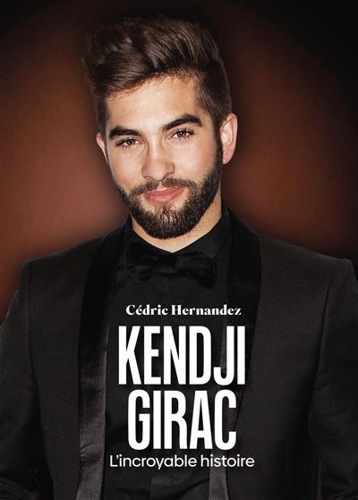 Kendji Girac L'incroyable histoire