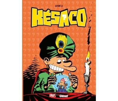 Késaco - Tome 04 Hors de question !