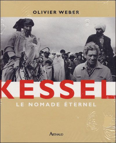 Kessel Le nomade eternel