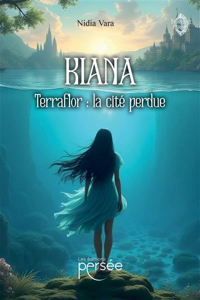Kiana Terraflor : la cité perdue