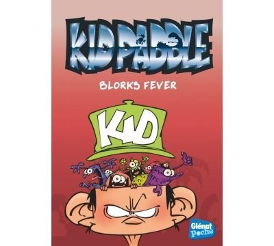 Kid Paddle - Poche - Tome 02 Blorks fever
