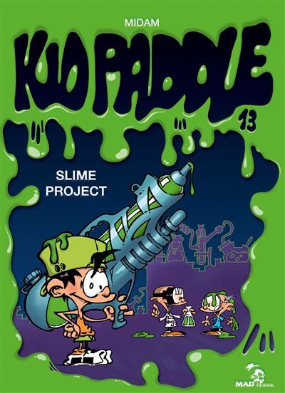 Kid Paddle - Tome 13 Slime project