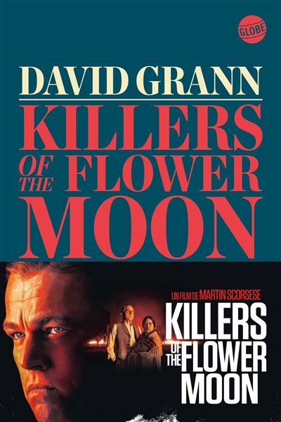 Killers of the flower moon La note américaine