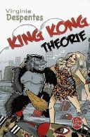 Couverture de King Kong théorie par Virginie Despentes