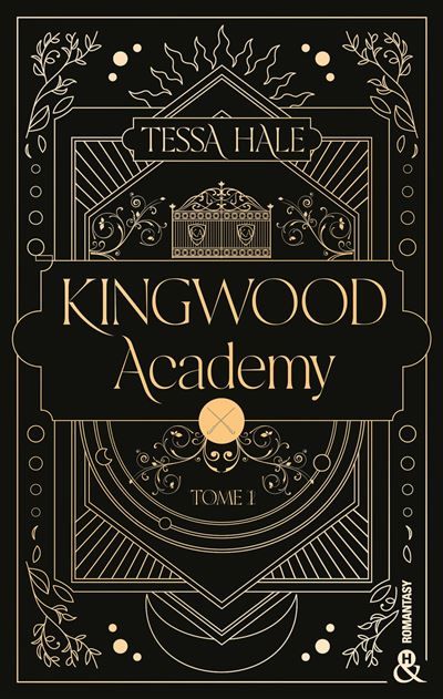 Couverture de Kingwood Academy - Tome 1 Une romantasy envoûtante qui mêle dark academia et reverse harem par Tessa Hale