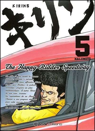 Kirin - The Happy Ridder Speedway - Tome 5