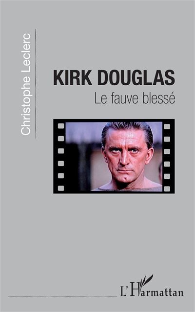 Kirk Douglas Le fauve blessé