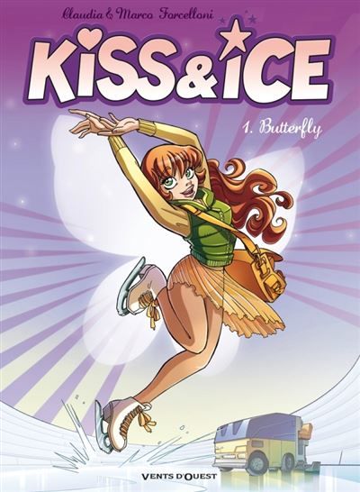 Kiss & Ice - Tome 01 Butterfly
