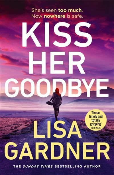 Kiss her goodbye