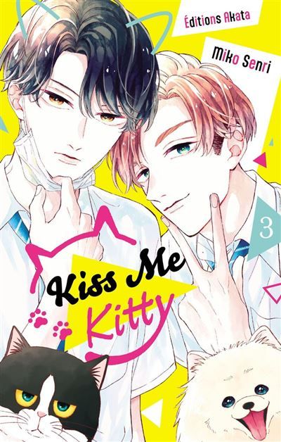 Couverture de Kiss Me Kitty - Tome 3 (VF) par Miko Senri