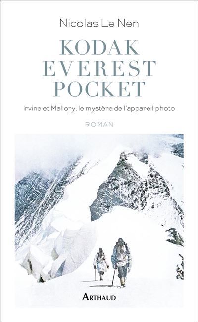 Kodak Everest Pocket Irvine et Mallory, le mystère de l'appareil photo