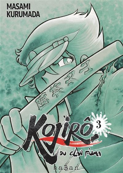 Kojiro du clan Fuma - Tome 03