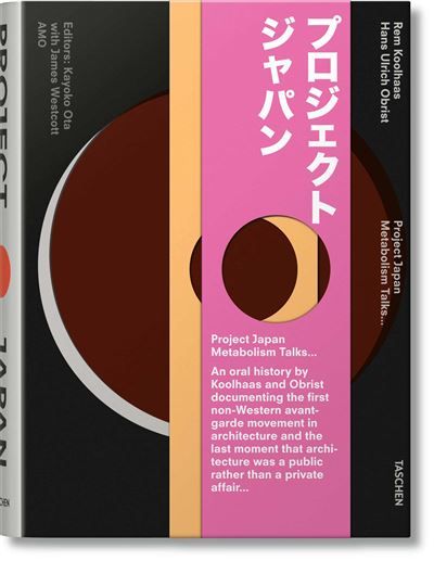 Koolhaas/Obrist Project Japan. Metabolism Talks