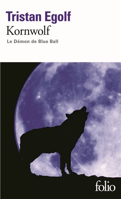 Kornwolf Le Démon de Blue Ball