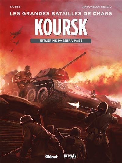 Koursk Hitler ne passera pas !