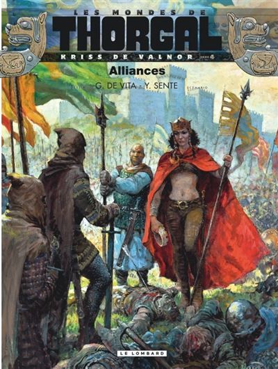Kriss de Valnor - Tome 4 - Alliances Kriss de Valnor Tome 4 - Giulio De Vita