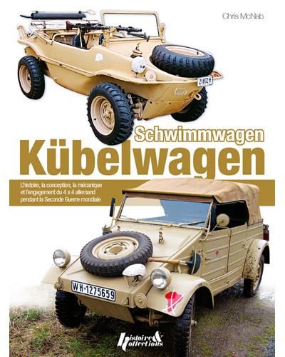 Kubelwagen Schwimmwagen L'histoire, la conception, la mécanique et l'engagement du 4x4 allemand pendant la Seconde Guerre Mondiale