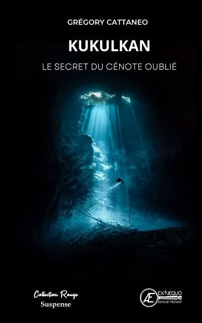 Kukulkan Le secret du cénote oublié