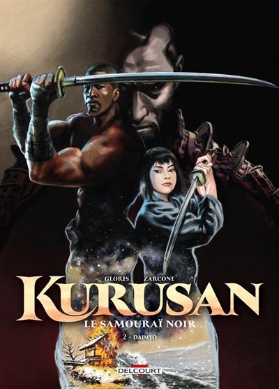 Kurusan, le samouraï noir T02 - Daimyo