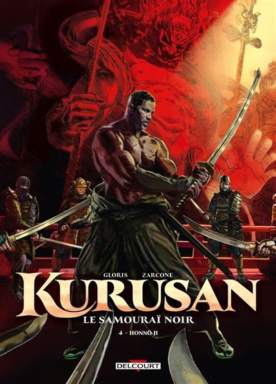 Kurusan, le samouraï noir T04 Honno-Ji