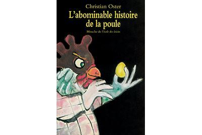 L'abominable histoire de la poule
