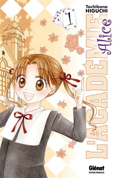 L'Académie Alice - Tome 01 Tome 1