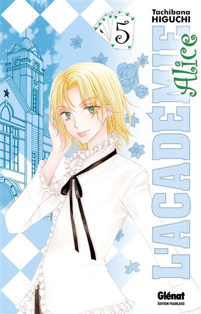 L'Académie Alice - Tome 05 Tome 5