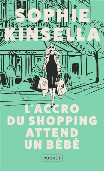 Couverture de L'accro du shopping attend un bébé par Sophie Kinsella