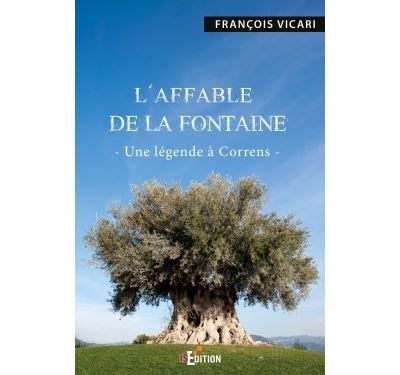 L'Affable de la fontaine Une légende à Correns