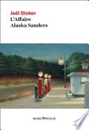 L'Affaire Alaska Sanders