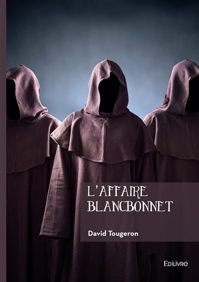 L'affaire Blancbonnet