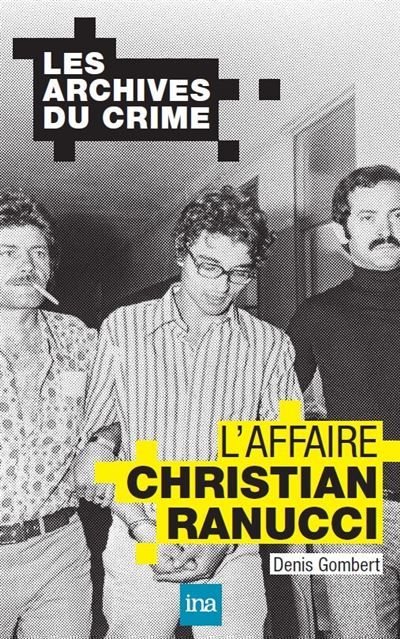 L'affaire Christian Ranucci
