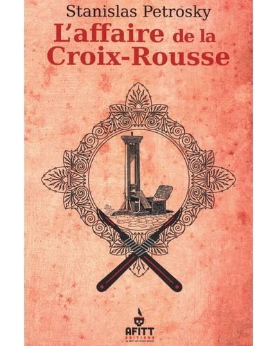 L'affaire de la Croix-Rousse