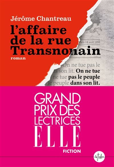 L'affaire de la rue Transnonain Grand Prix des lectrices ELLE Fiction