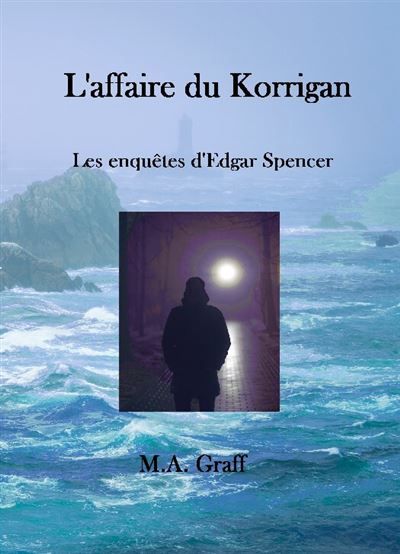 L'affaire du korrigan Les enquêtes d'Edgar Spencer