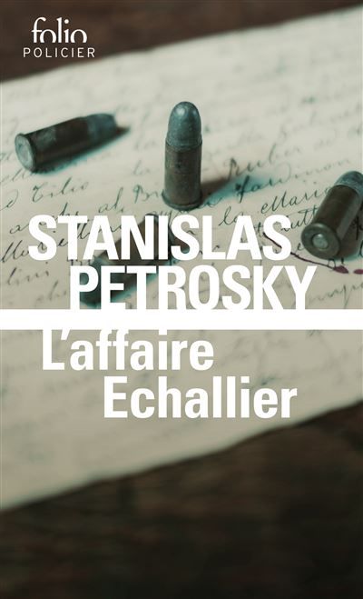 L'affaire Echallier Surin d'Apache