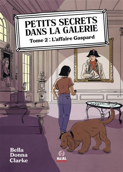 L'Affaire Gaspard Petits Secrets dans la galerie - T02