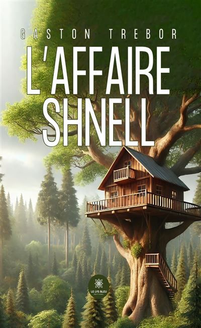 L'affaire Shnell