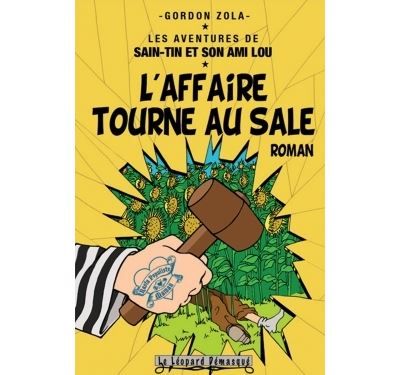 L'affaire tourne au sale