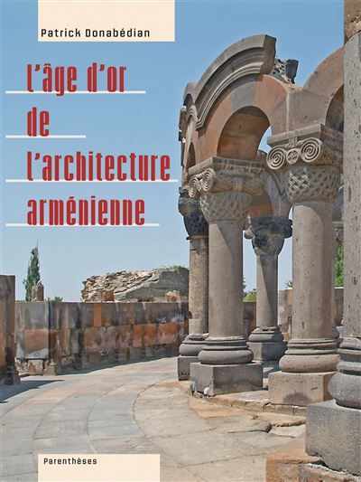 L'age d'or de l'architecture armenienne