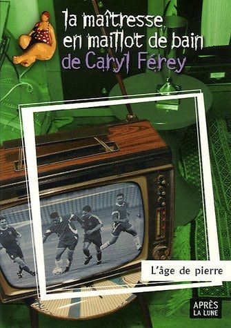 L'âge de pierre