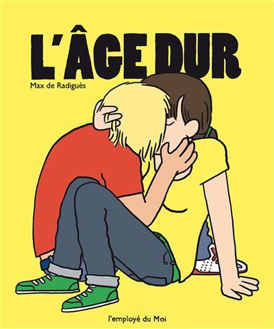 L' Âge dur - Nouvelle Edition Augmentée Édition Augmentée