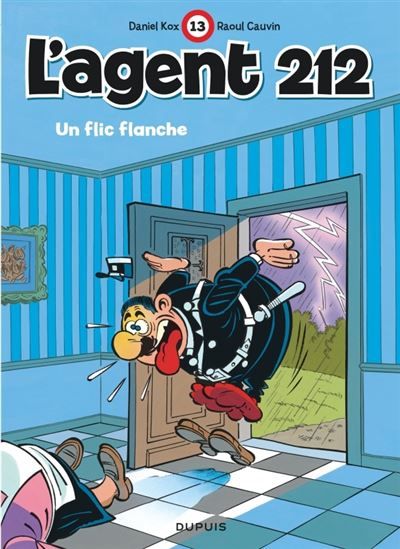 L'agent 212 - Tome 13 - Un flic flanche -