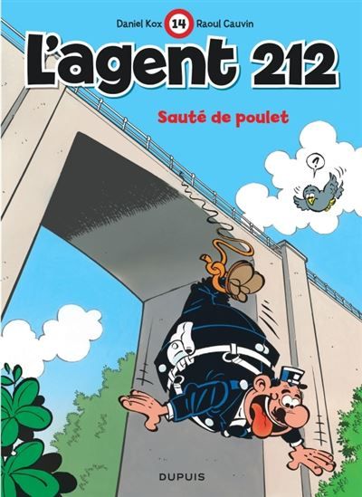 L'agent 212 - Tome 14 - Sauté de poulet -