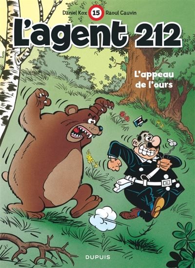 L'agent 212 - Tome 15 - L’appeau de l’ours -