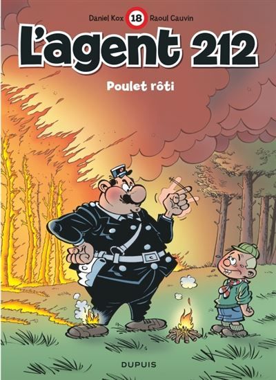 L'agent 212 - Tome 18 - Poulet rôti -
